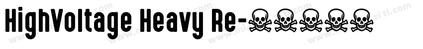 HighVoltage Heavy Re字体转换